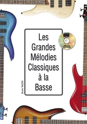 Les Grandes Mélodies Classiques à la basse, tablature