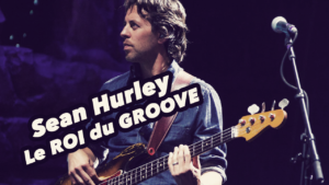 Sean hurley, le roi du groove, cours de basse, tablature, fender precision