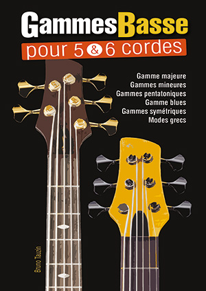 Gammes Basse pour 5 & 6 Cordes • Tout sur la Basse avec Bruno Tauzin