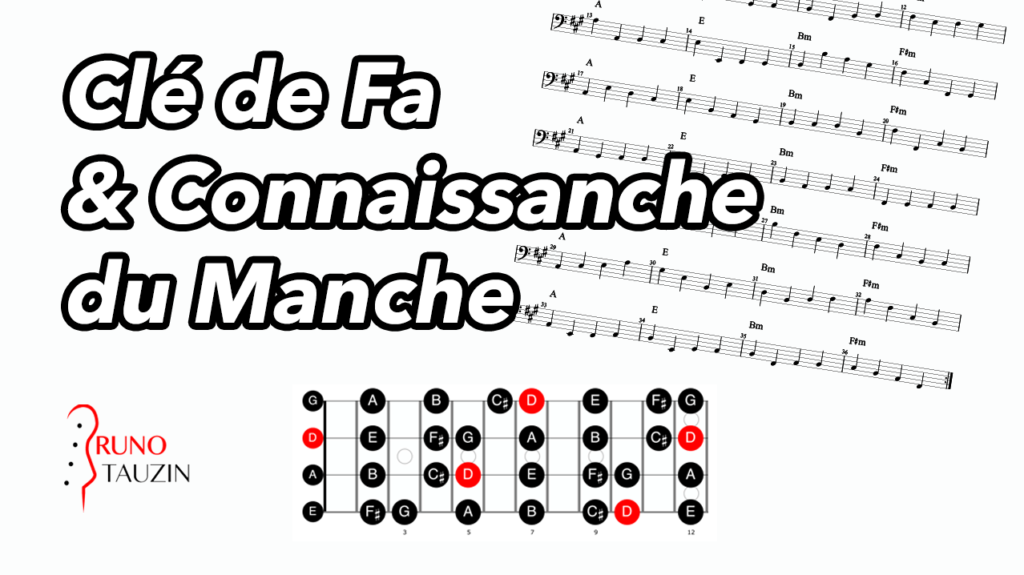 Apprendre La Clé De Fa Pdf Clé de Fa & Connaissance du Manche • Tout sur la Basse avec Bruno Tauzin