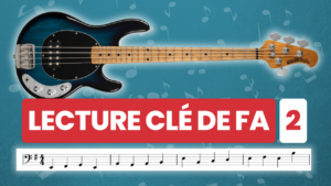 clé de fa, solfège, basse, bassiste, lecture notes, notes sur le manche, cours, tuto, débutant