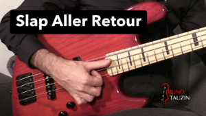 slap, cours, tuto, aller retour, débutant, technique, exercice, apprendre, basse, bassiste