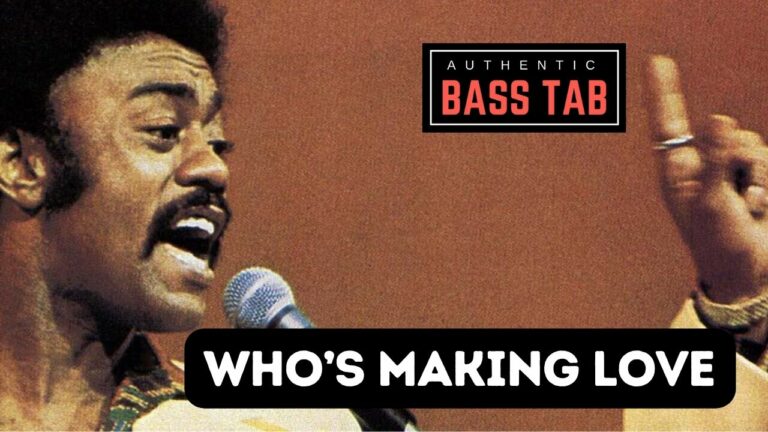 who's making love, Johnnie Taylor, basse, tablature